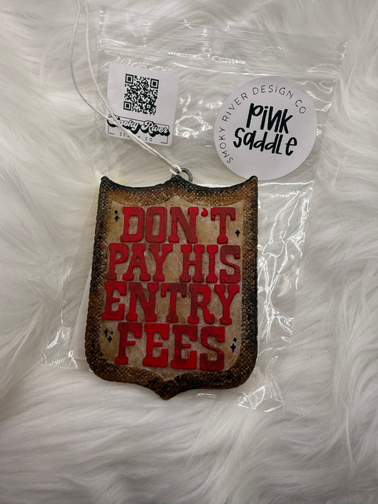 Don't Pay His Entry Fees Freshie