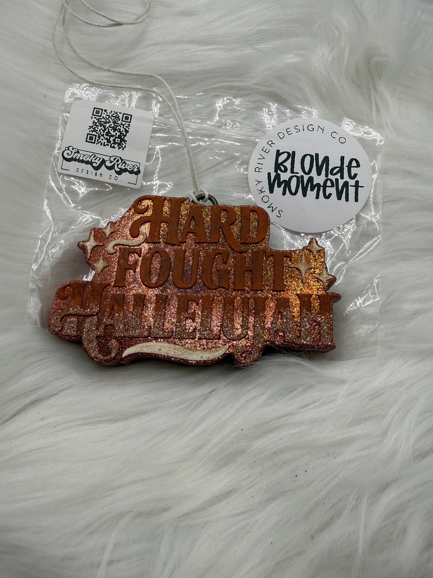 Hard Fought Hallelujah Freshie