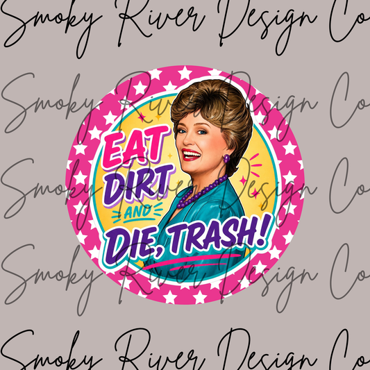 Eat Dirt And Die, Trash Digital Download