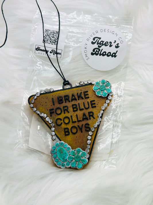 Brake For Blue Collar Boys Freshie