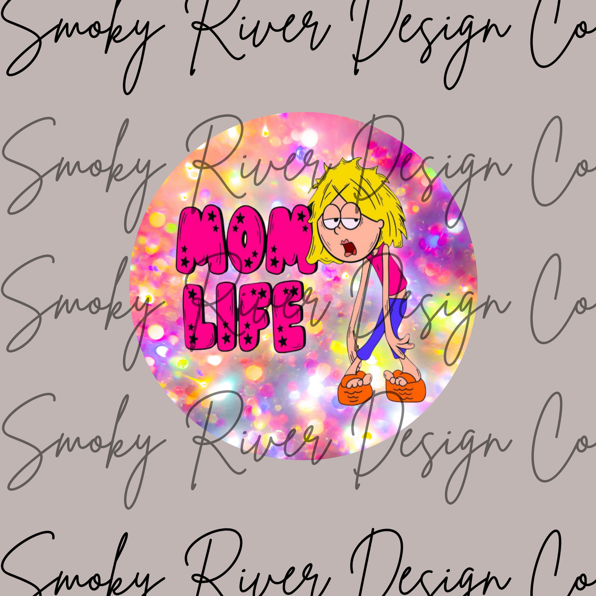 Lizzie Mom Life Digital Download