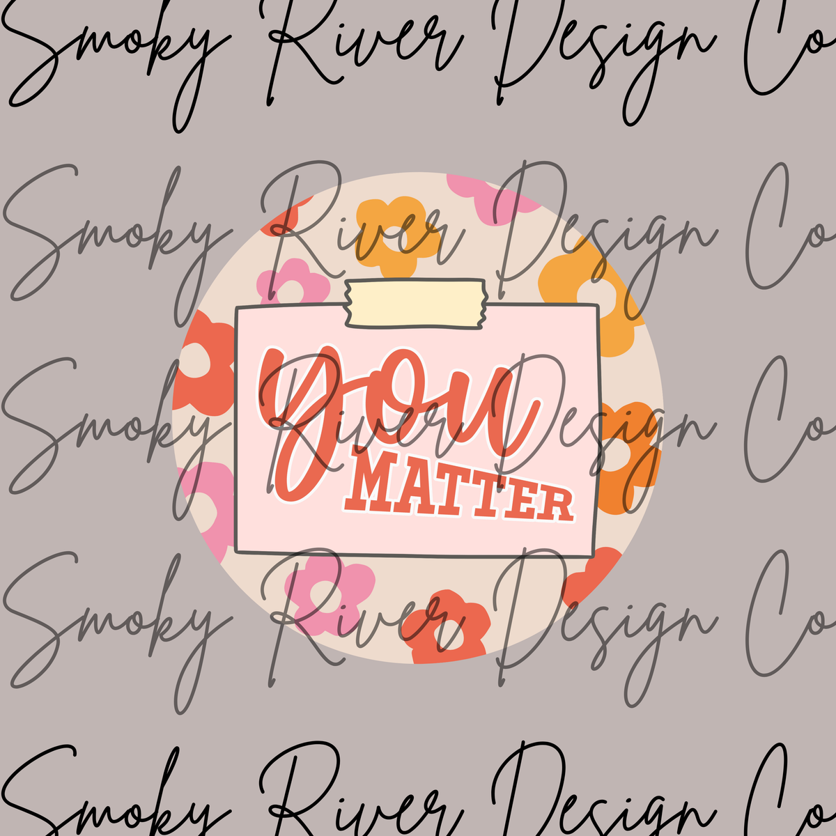 You Matter Digital Download